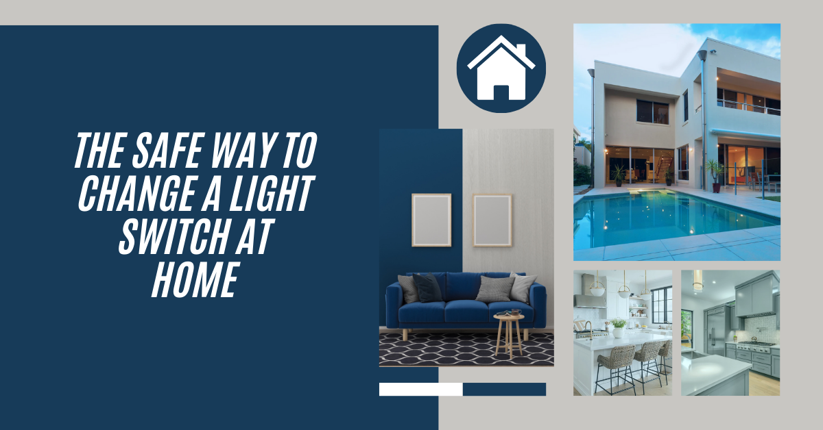 The Safe Way to Change a Light Switch at Home