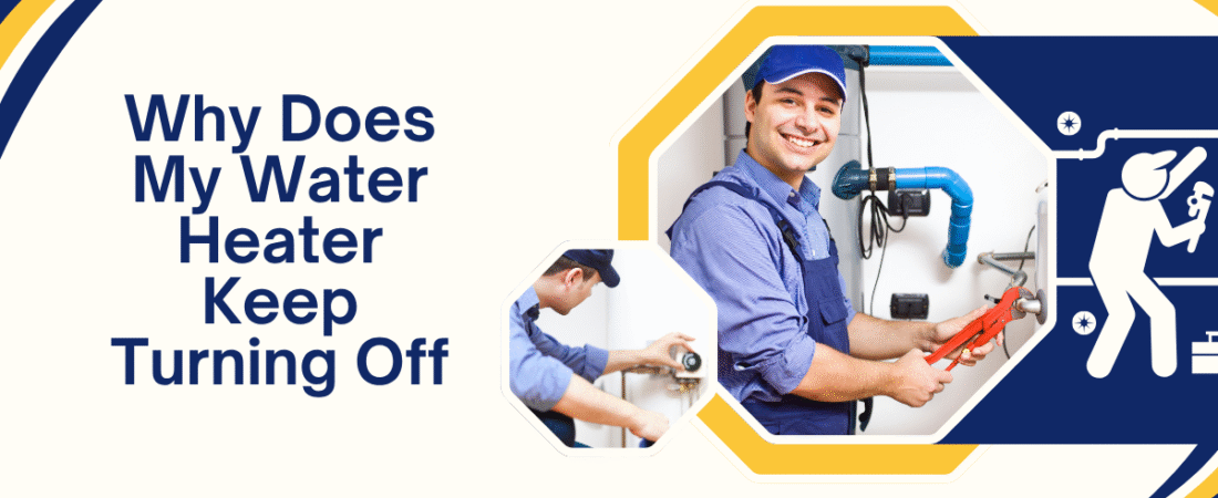 Why Does My Water Heater Keep Turning Off