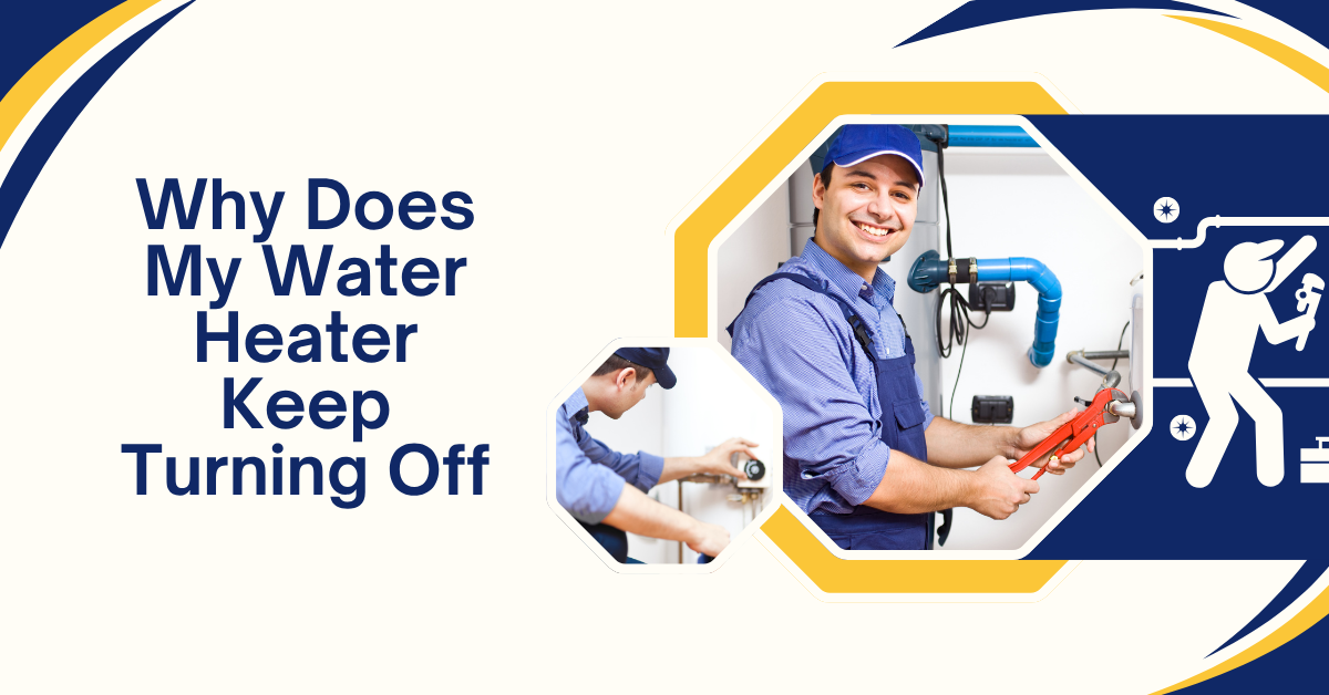 Why Does My Water Heater Keep Turning Off